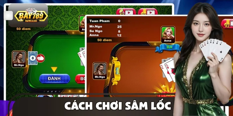 Cách Chơi Sâm Lốc Thông Minh, Nhận Thưởng Siêu Hời Mỗi Ván