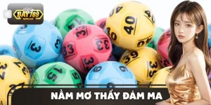 Nằm Mơ Thấy Đám Ma - Dấu Hiệu Cuộc Sống Và Tài Lộc Sắp Tới