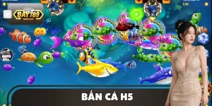 Bắn Cá H5 BAY789 – Bộ Kỹ Năng Giảm Hao Đạn Hiệu Quả