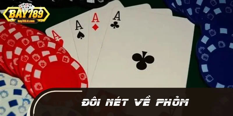 Đôi nét về Phỏm